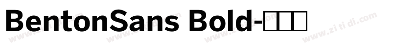 BentonSans Bold字体转换